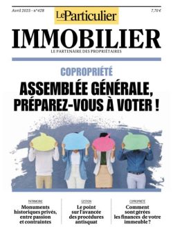 Le Particulier Immobilier – Avril 2025