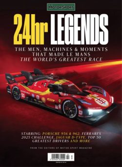 Motor Sport Special Edition – 24 Hour Legends – 2025