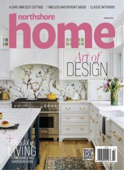 Northshore Home Magazine – Spring 2025