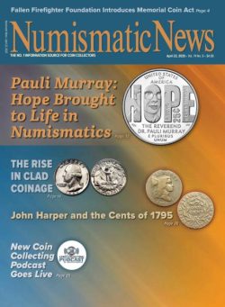 Numismatic News – April 22 2025