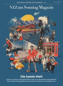NZZ am Sonntag Magazin – 13 April 2025