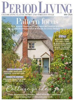 Period Living – May 2025