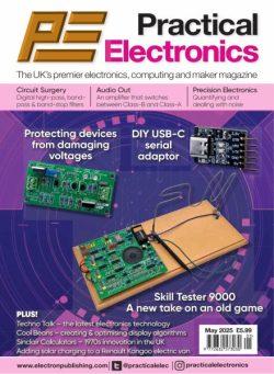 Practical Electronics – May 2025