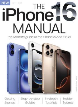 The iPhone 16 Manual – April 2025