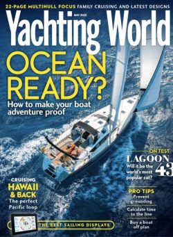 Yachting World – May 2025