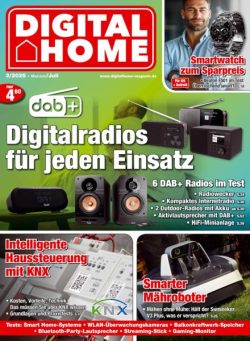 Digital Home – Mai-Juni-Juli 2025