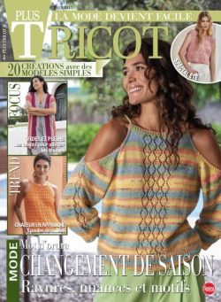 Plus Tricot – Mai-Juillet 2025