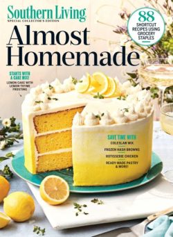 Southern Living Special Collector’s edition – Almost Homemade 2025