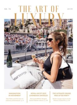 The Art of Luxury – May-June 2025