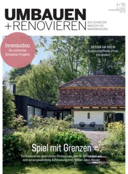 Umbauen + Renovieren – Juli-August 2025